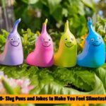 140+ Slug Puns and Jokes to Make You Feel Slimetastic