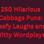 250 Hilarious Cabbage Puns: Leafy Laughs and Witty Wordplays