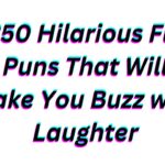 250 Hilarious Fly Puns That Will Make You Buzz with Laughter