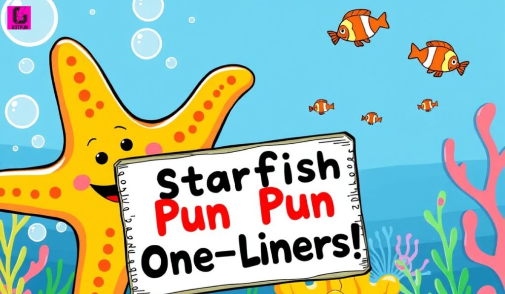 Starfish pun one-liners
