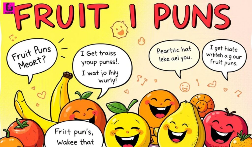 give me image The Impact of Fruit Puns

