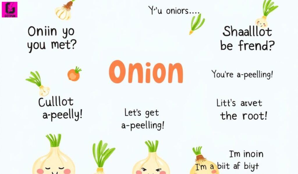 Short onion puns
